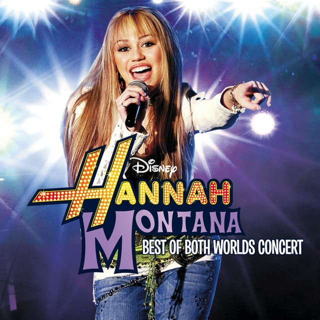 Hannah Montana/Miley Cyrus: Best of Both Worlds Concert cover