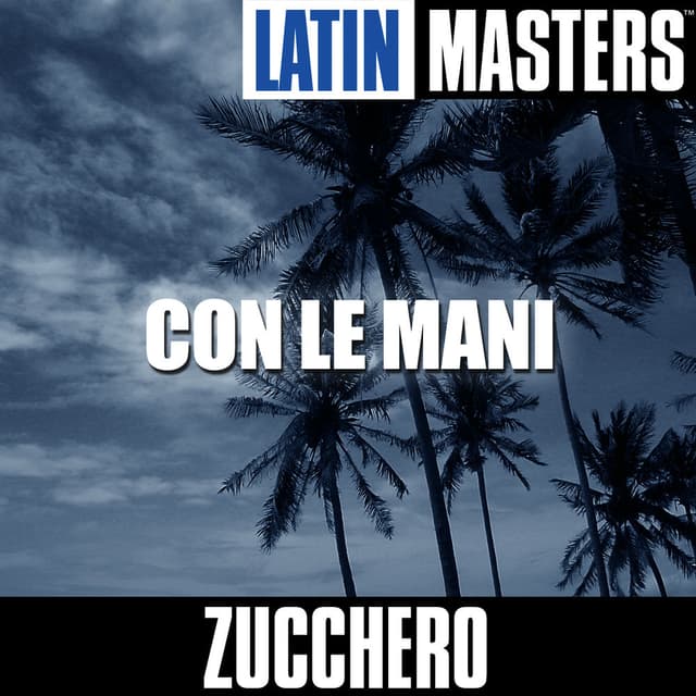 Latin Masters: Con Le Mani cover