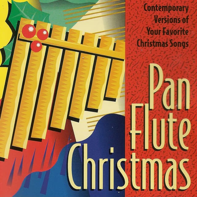 Pan Flute Christmas (Contempory Versions of Your Favorite Christmas Songs) cover
