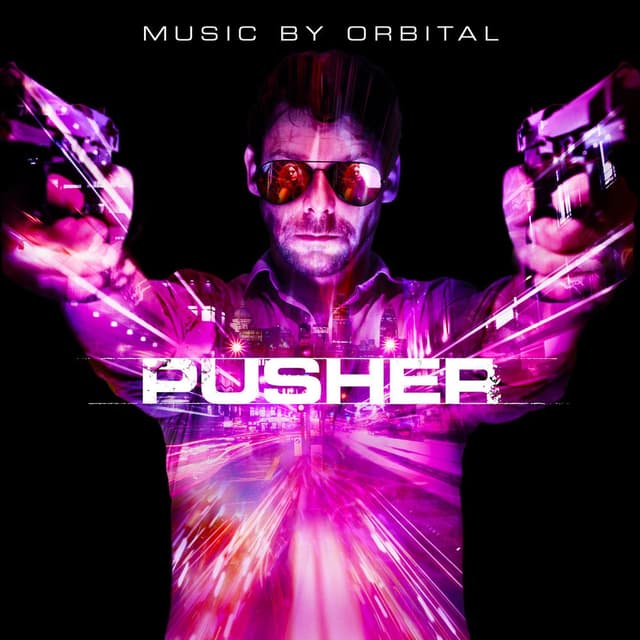 Pusher (Original Motion Picture Soundtrack) cover