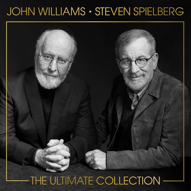 John Williams & Steven Spielberg: The Ultimate Collection cover