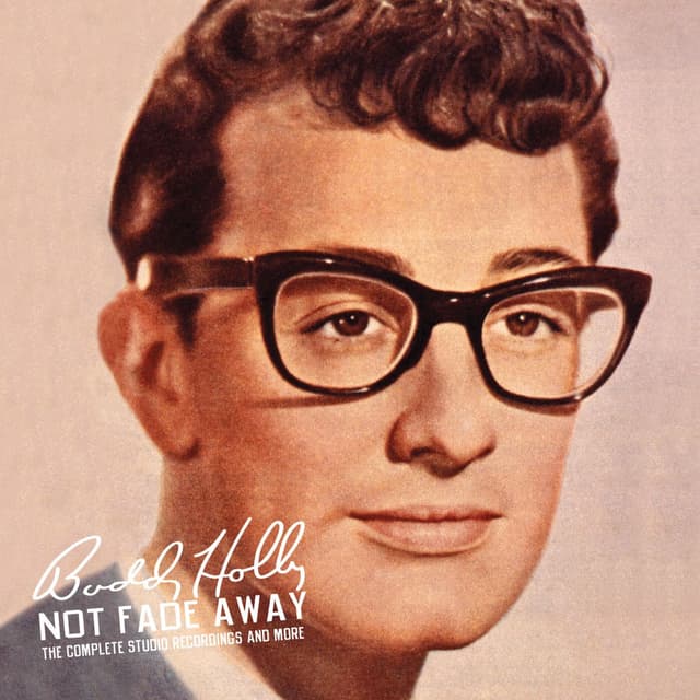 Not Fade Away: The Complete Studio Recordings and More cover