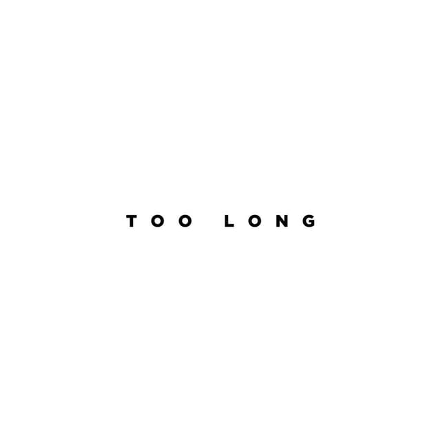 Too Long cover