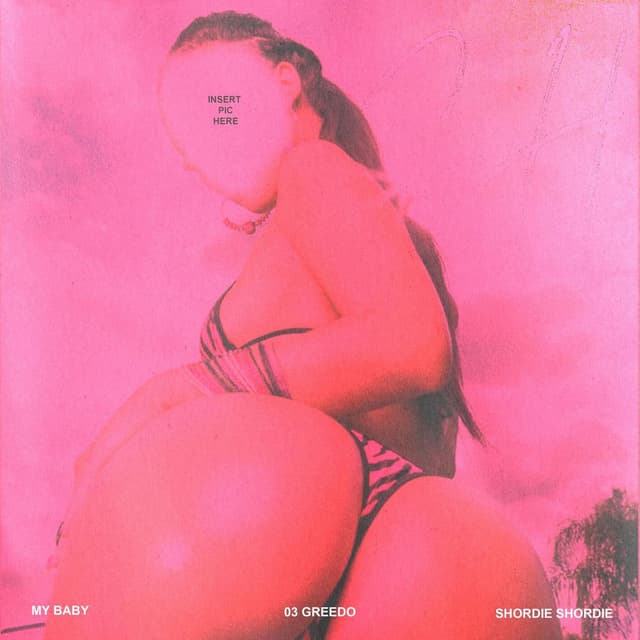My Baby (feat. Shordie Shordie) cover