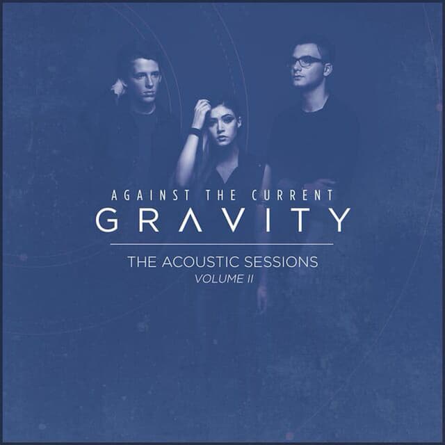 Gravity (The Acoustic Sessions Volume II) cover