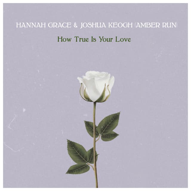 How True Is Your Love (Acoustic) cover