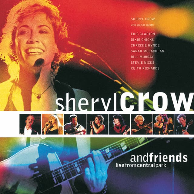 Sheryl Crow And Friends Live From Central Park cover