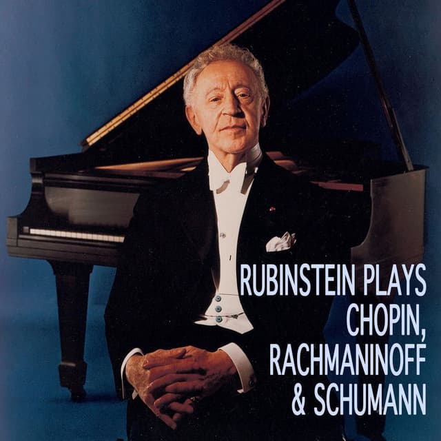 Rubinstein plays Chopin, Rachmaninoff, Schumann cover