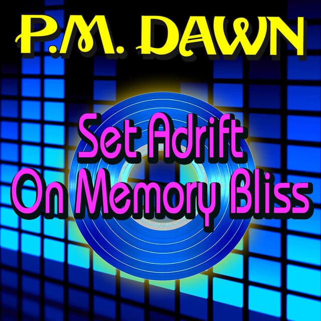 Set Adrift on Memory Bliss (Re-Recorded) cover
