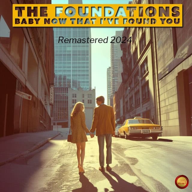 Baby Now That I've Found You (Remastered 2024) (Rerecording) cover