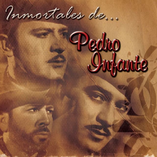 Inmortales de Pedro Infante (USA) cover