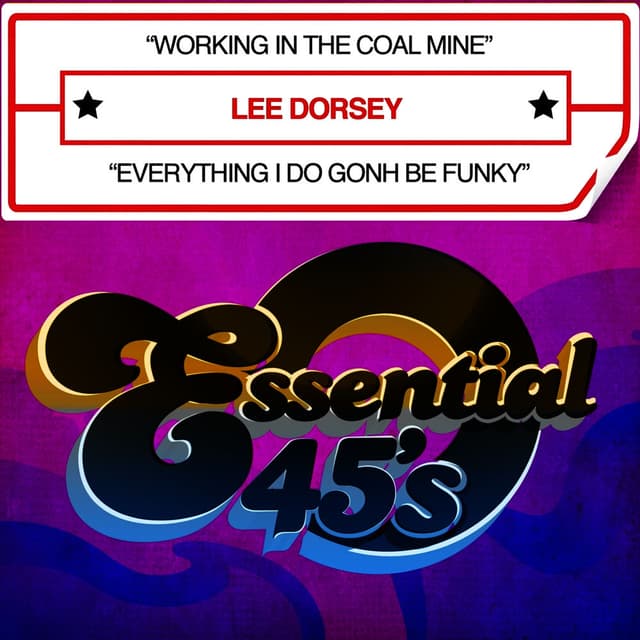 Working In The Coal Mine / Everything I Do Gonh Be Funky - Single cover