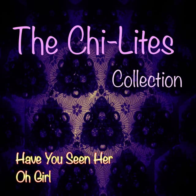 The Chi-Lites Collection cover