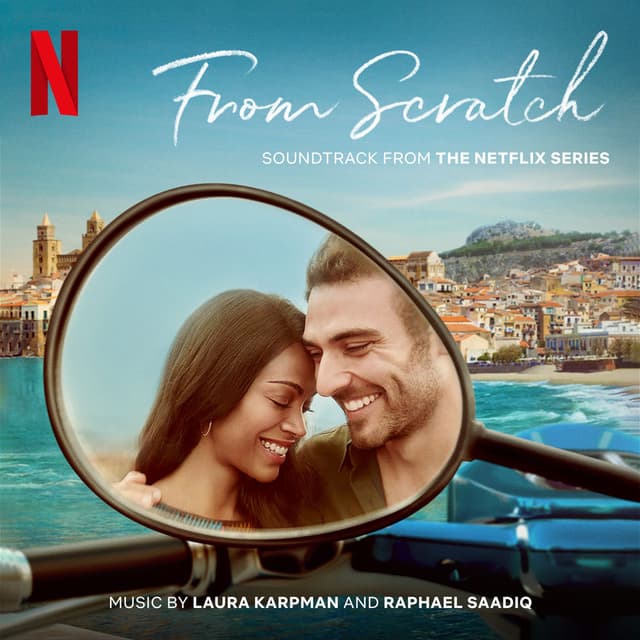 From Scratch (Soundtrack from the Netflix Series) cover
