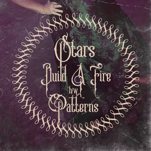 Build A Fire & Patterns cover