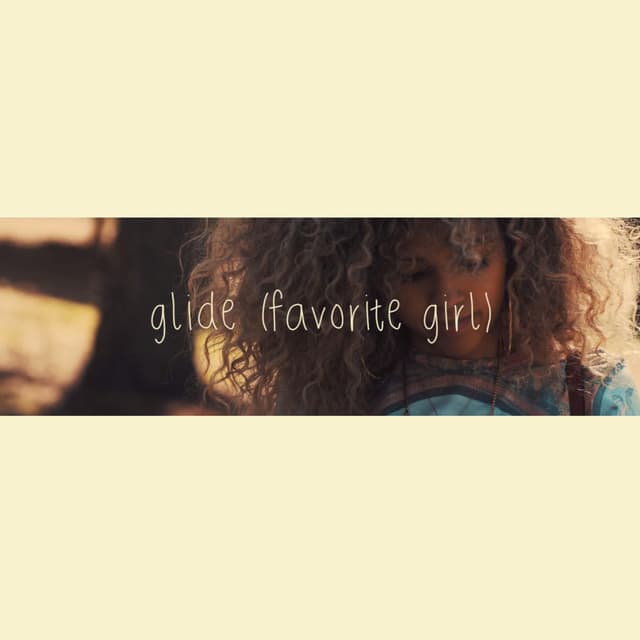 Glide (Favorite Girl) cover