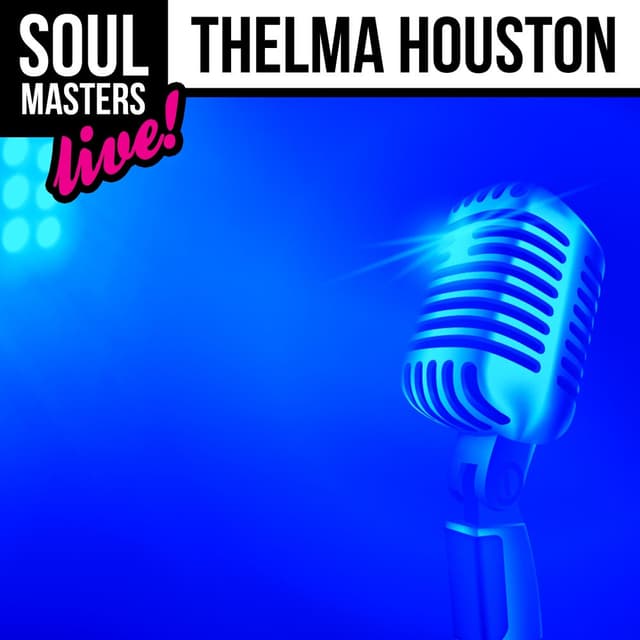 Soul Masters: Thelma Houston (Live) cover