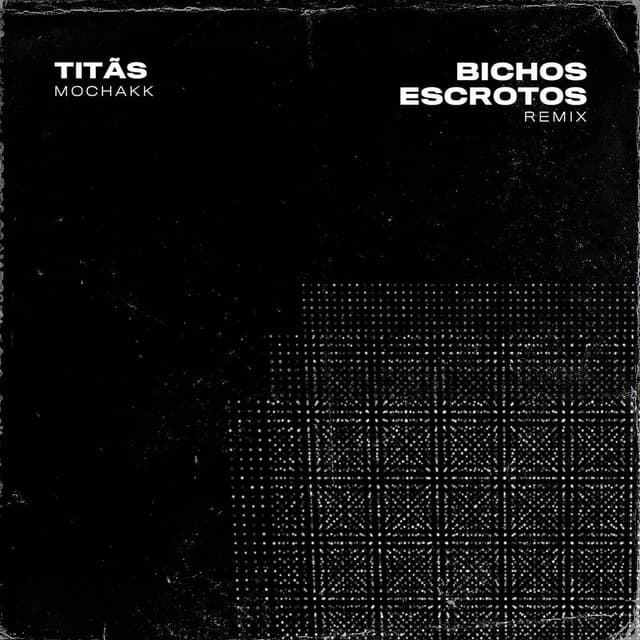 Bichos Escrotos (Remix) cover