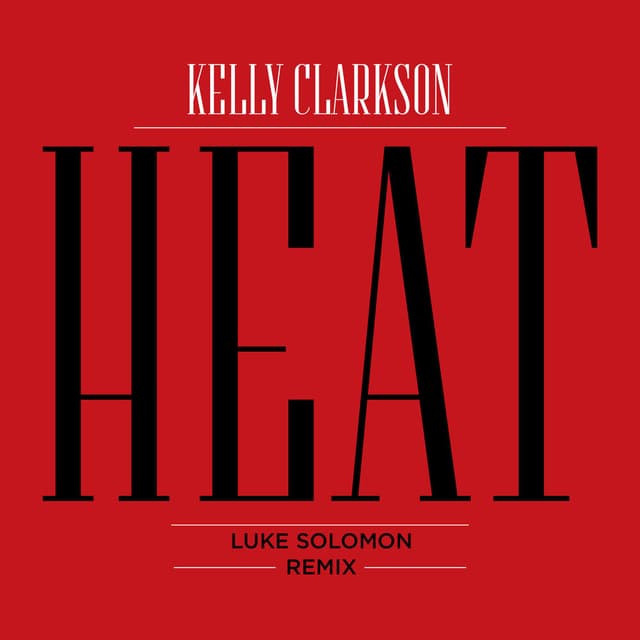 Heat (Luke Solomon Remix) cover