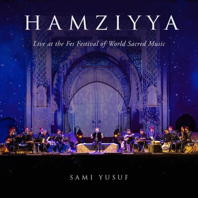 Hamziyya (Live at the Fes Festival of World Sacred Music) cover