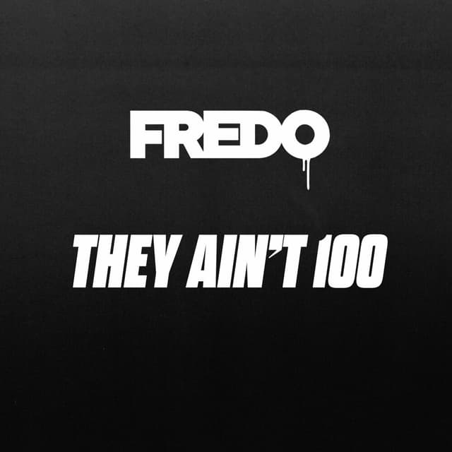 They Ain't 100 cover