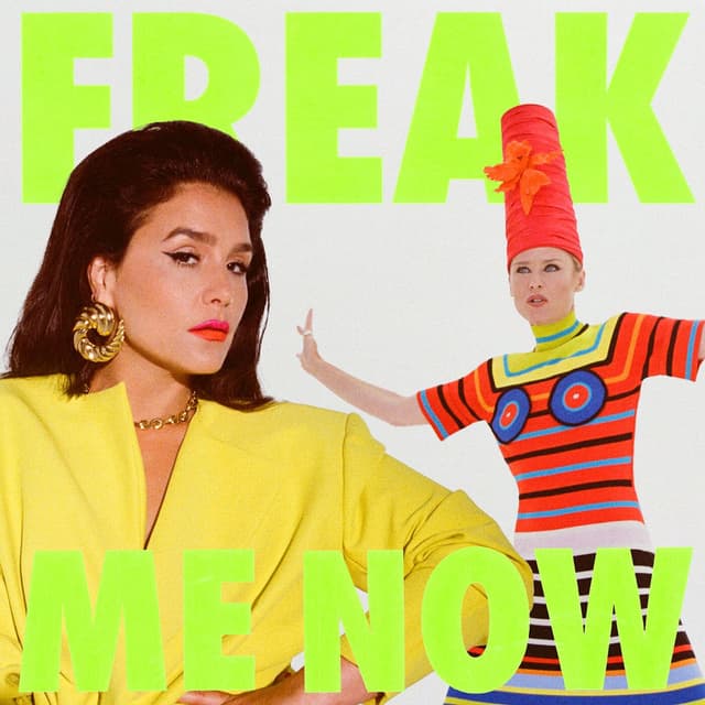 Freak Me Now cover