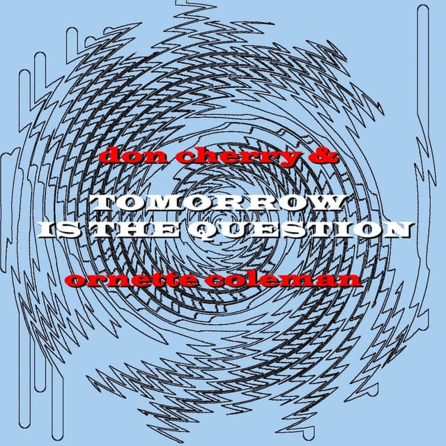 Tomorrow Is The Question cover