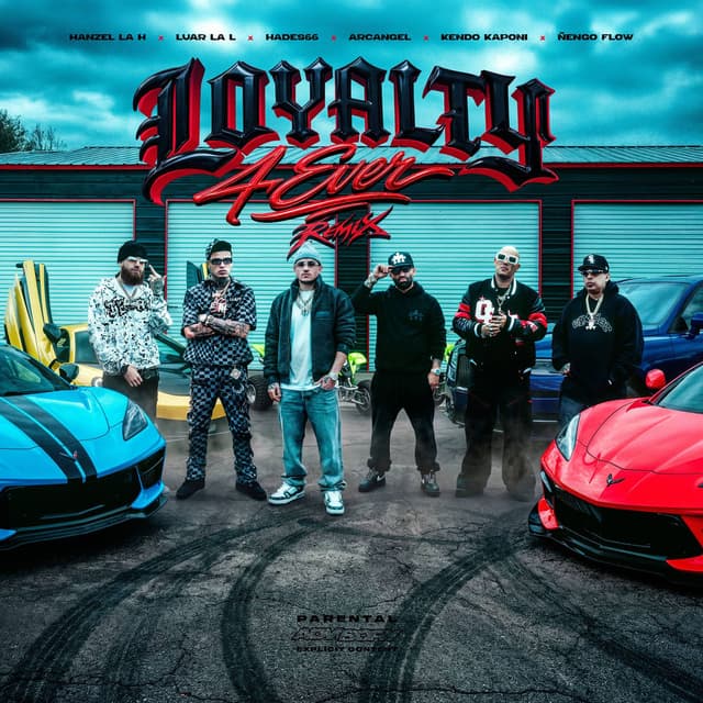 Loyalty 4 Ever Remix (feat. Kendo Kaponi, Ñengo Flow) cover