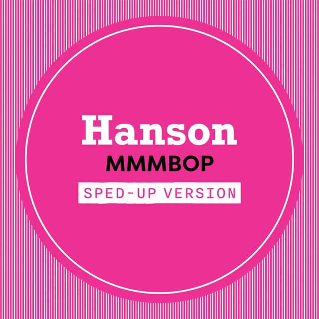 MMMBop (Sped Up) cover