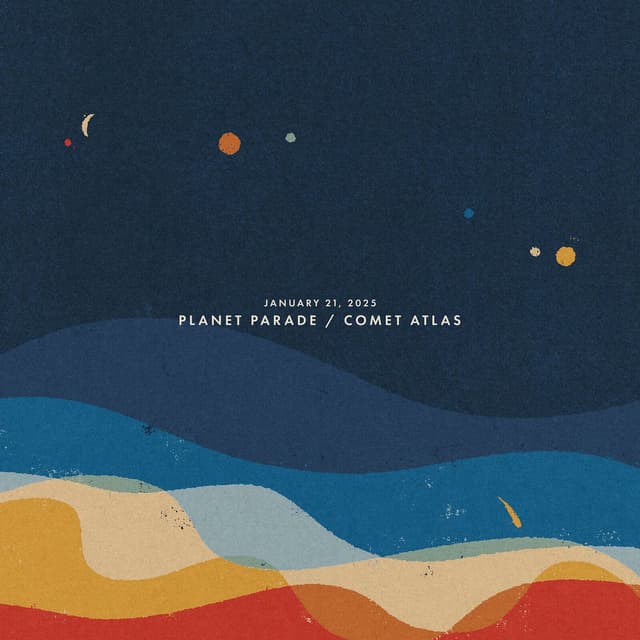 January 21, 2025: Planet Parade / Comet Atlas cover