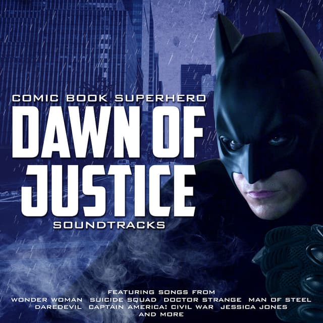Dawn of Justice: Comic Book Superhero Soundtracks cover