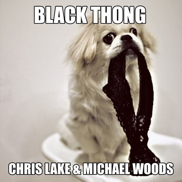 Black Thong cover
