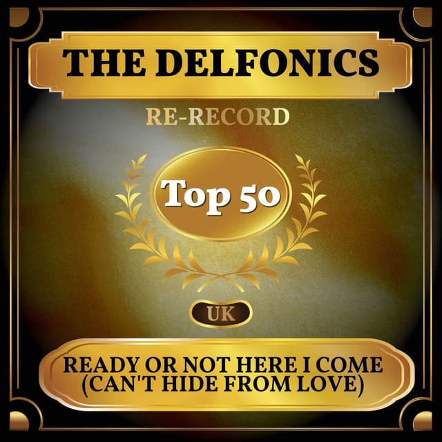 Ready or Not Here I Come (Can't Hide from Love) (UK Chart Top 50 - No. 41) cover