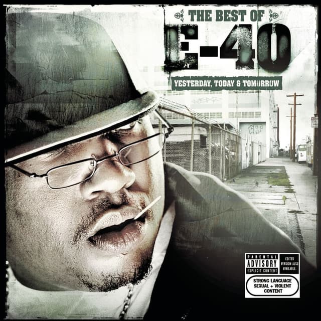 The Best of E-40: Yesterday, Today and Tomorrow cover