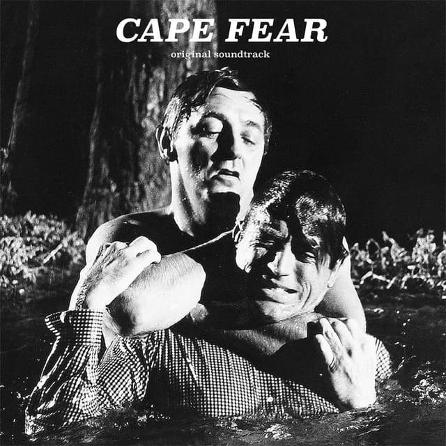 Bernard Herrmann's Cape Fear (Complete Original Soundtrack) cover