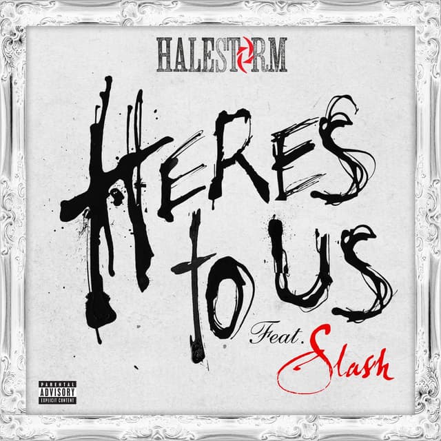 Here's to Us (feat. Slash) cover