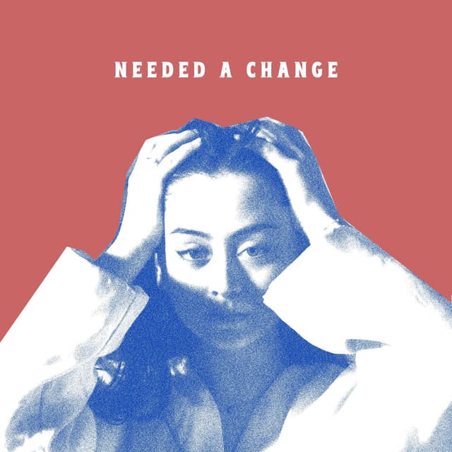 Needed a Change cover