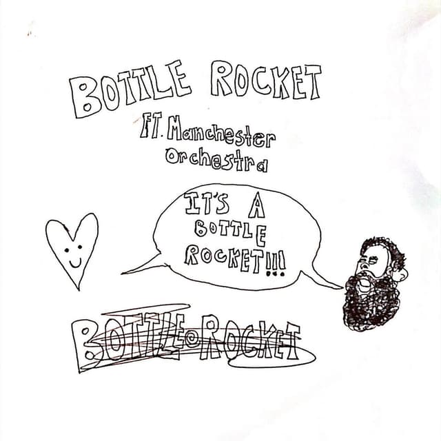 Bottle Rocket (feat. Manchester Orchestra) cover