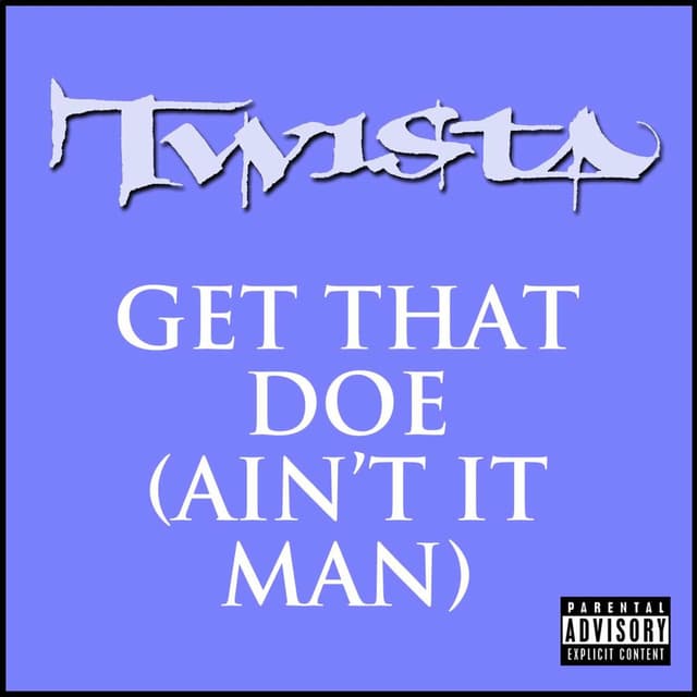 Get That Doe (Ain't It Man) cover