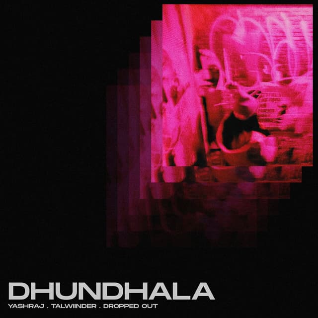 Dhundhala cover