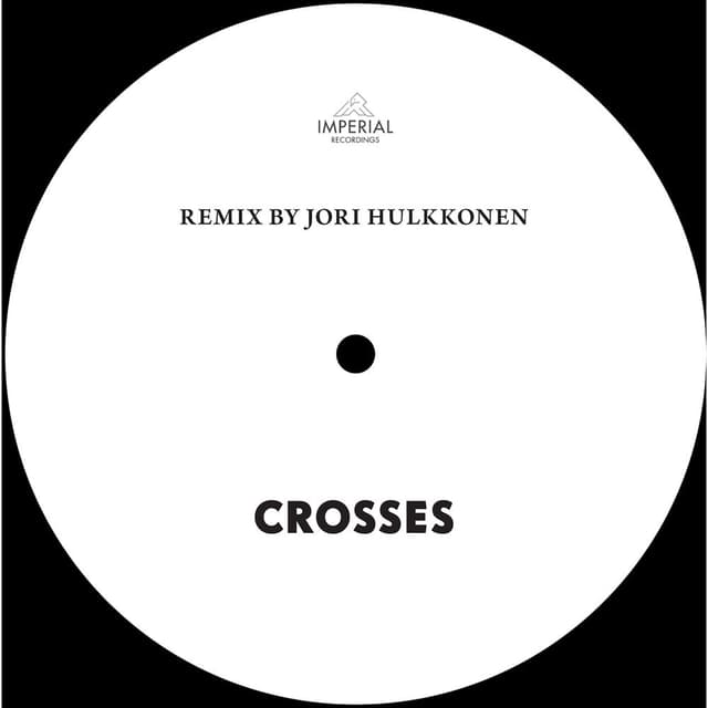 Crosses (Jori Hulkkonen Remix) cover