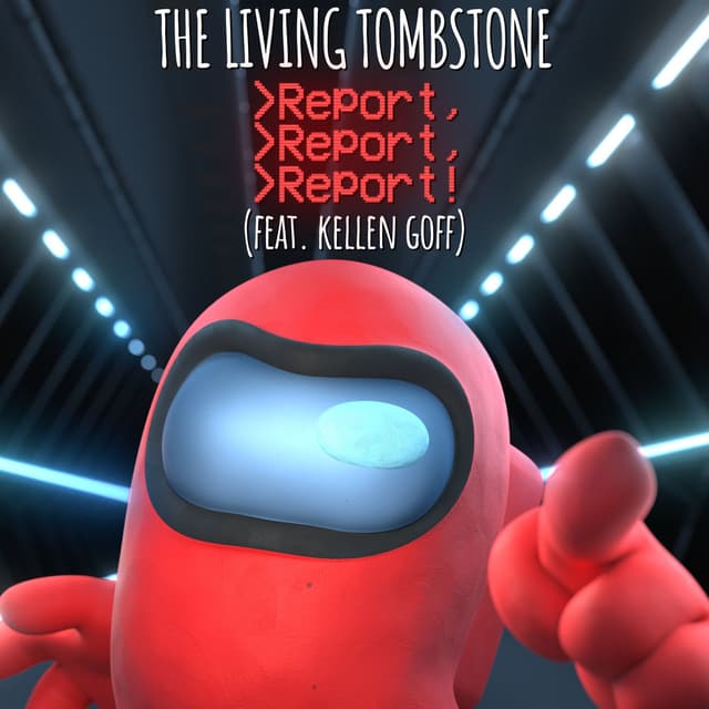 Report, Report, Report! (feat. Kellen Goff) cover