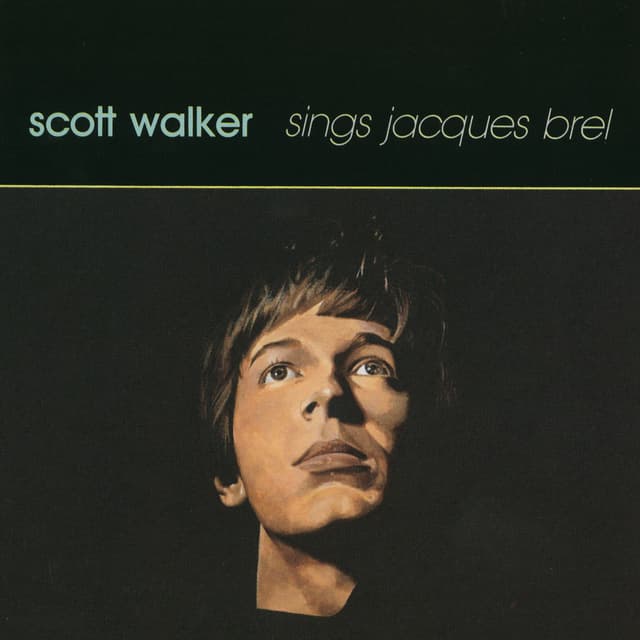 Scott Walker Sings Jacques Brel cover