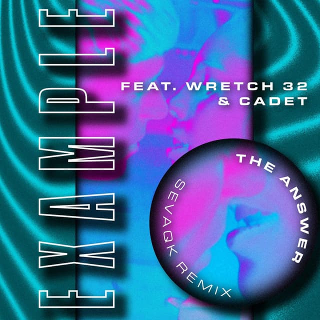 The Answer (feat. Wretch 32 & Cadet) (Sevaqk Remix) cover