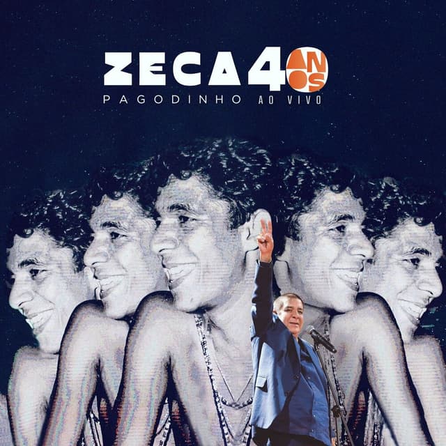 Zeca Pagodinho - 40 Anos (Ao Vivo) cover
