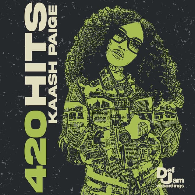 420 Hits: Kaash Paige cover