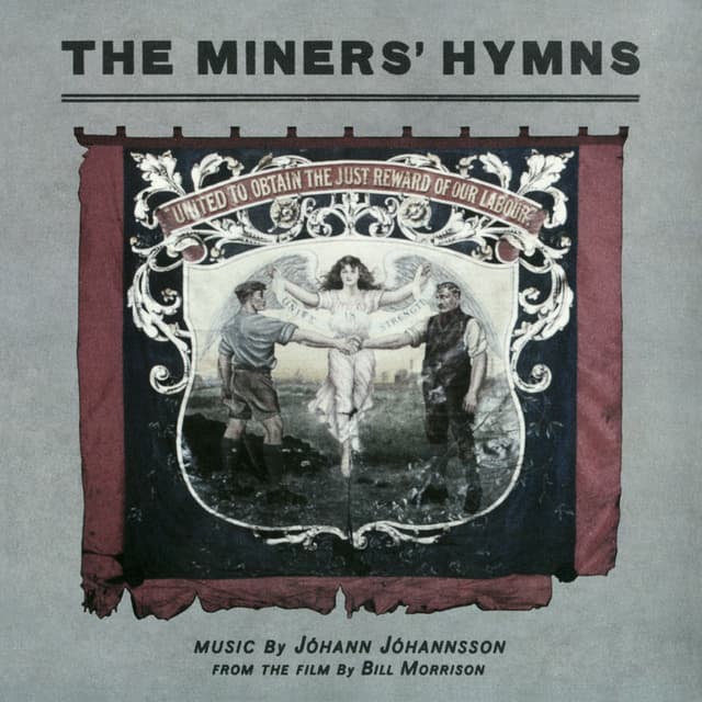 The Miners’ Hymns (Original Soundtrack) cover