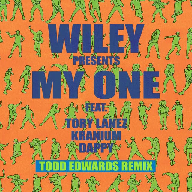 My One (feat. Tory Lanez, Kranium & Dappy) (Todd Edwards Remix) cover