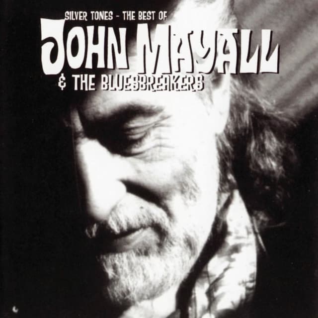 Silver Tones - The Best Of John Mayall cover
