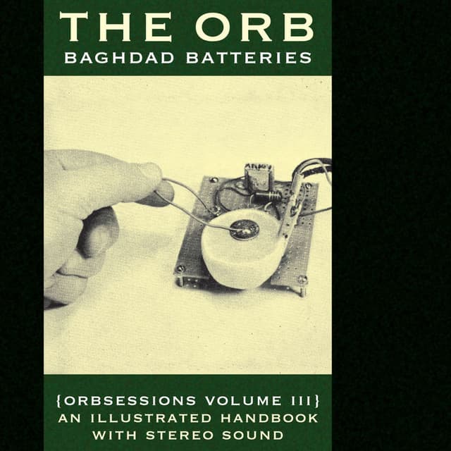 Baghdad Batteries (Orbsessions Volume 3) cover